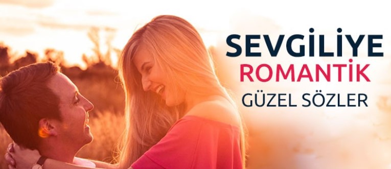 romantik sozler 5 Romantik Aşk Sözleri