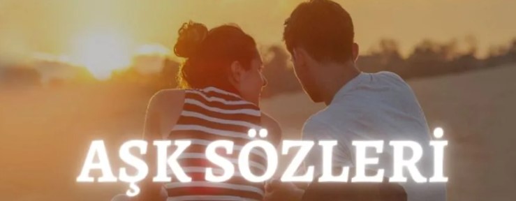 romantik sozler 6 Romantik Aşk Sözleri