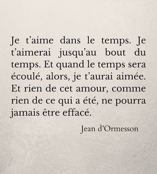 je t aime dans le temps1 Les 20 Plus Belles Citations Sur LAmour.