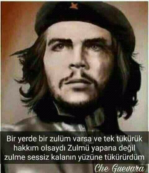 Che Guevara resimleri Che Guevara Sözleri