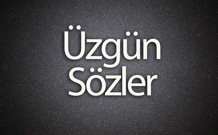 Üzgün Sözler