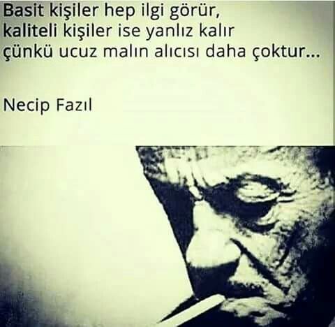 necip fazil kisakurek sozleri 15 Necip Fazıl Kısakürek Sözleri